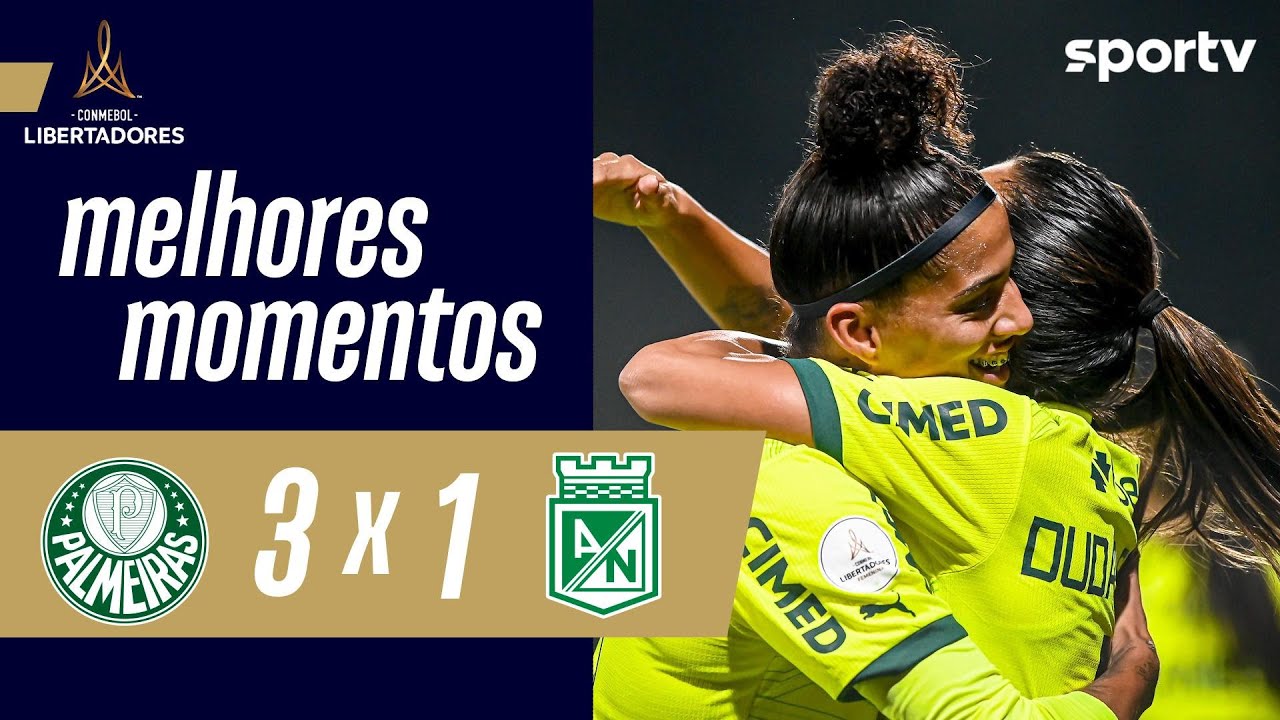 Miniatura do vídeo: PALMEIRAS 3 X 1 ATLÉTICO NACIONAL | MELHORES MOMENTOS | LIBERTADORES FEMININA | sportv