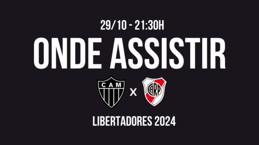 Ao Vivo Saiba Onde Assistir Atlético x River Plate Semifinal Libertadores 2024 (1)