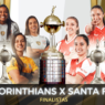 Libertadores Feminina 2024 Tudo sobre a Final entre Corinthians e Santa Fe