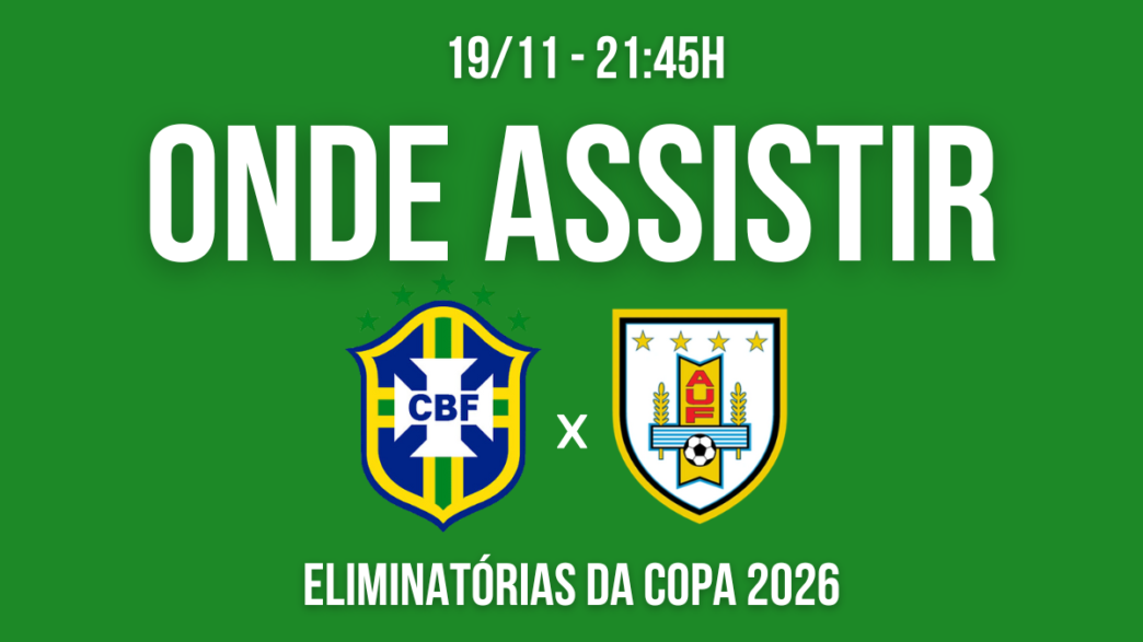 saiba onde assistir brasil x uruguai eliminatorias da copa 2026